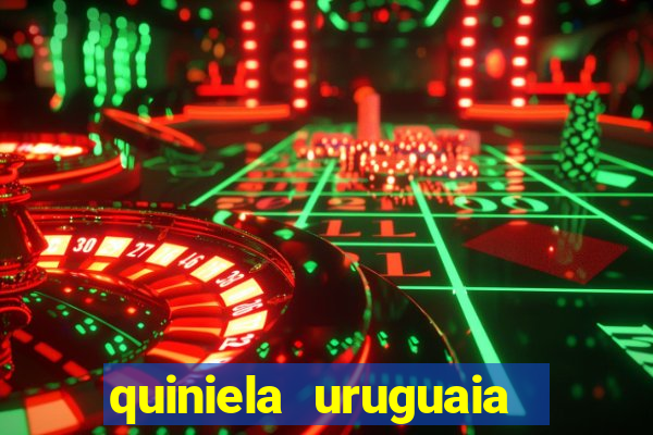 quiniela uruguaia de hoje