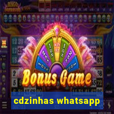 cdzinhas whatsapp