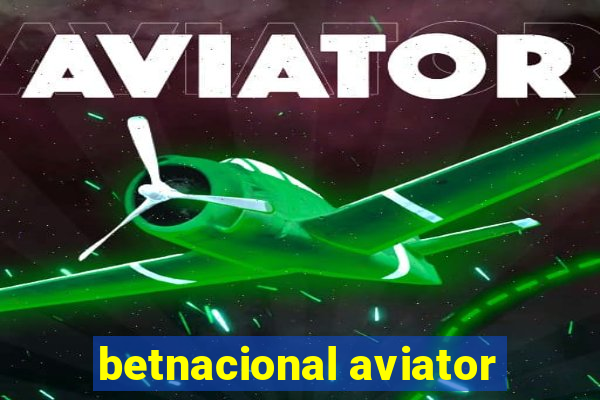betnacional aviator