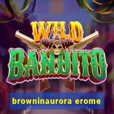 browninaurora erome