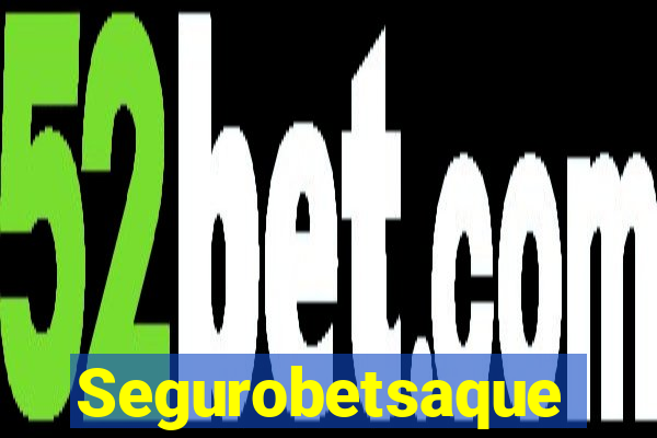 Segurobetsaque