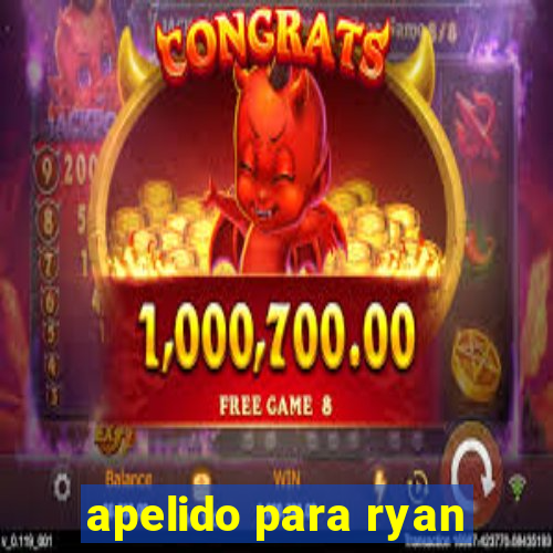 apelido para ryan
