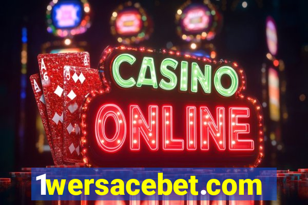 1wersacebet.com