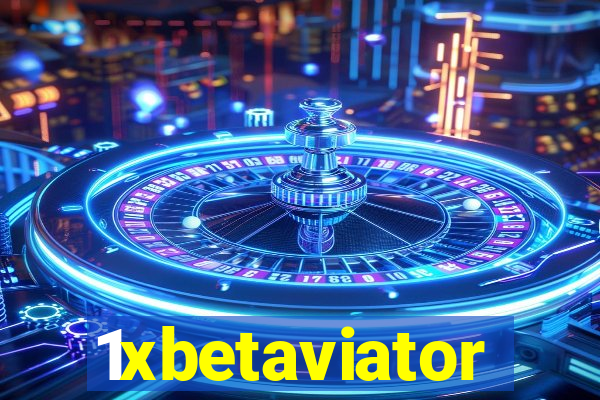 1xbetaviator