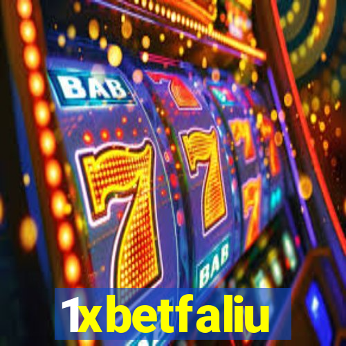 1xbetfaliu