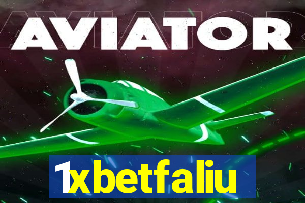 1xbetfaliu