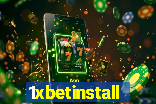 1xbetinstall