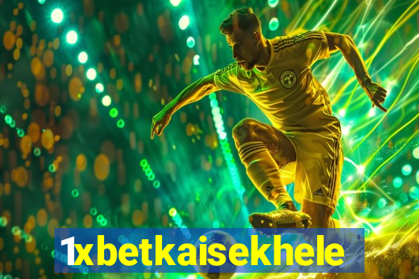 1xbetkaisekhele