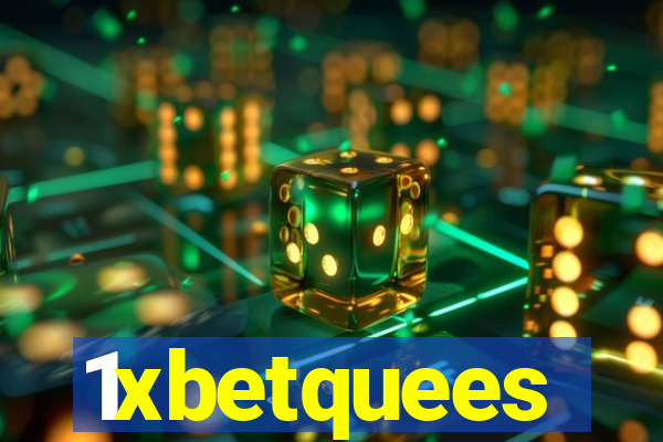 1xbetquees