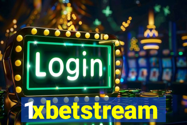 1xbetstream