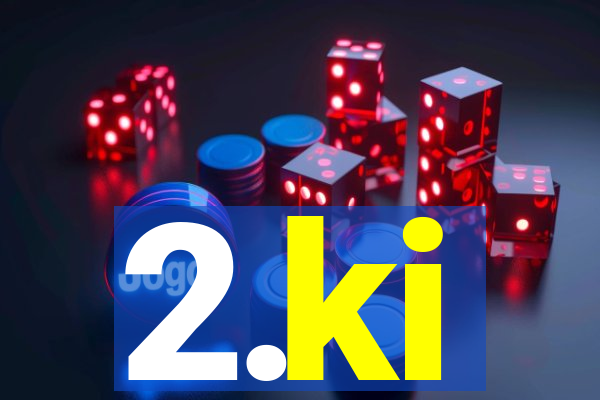 2.ki