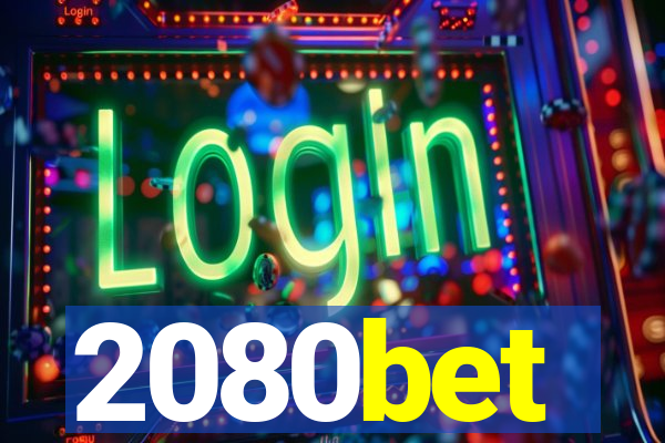 2080bet