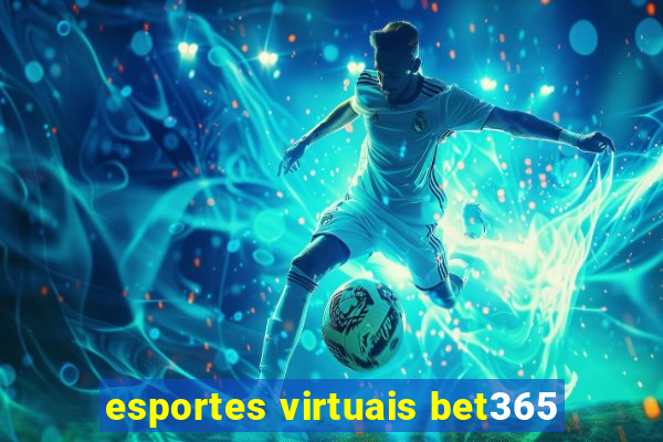 esportes virtuais bet365