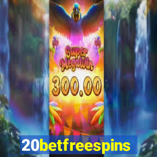 20betfreespins