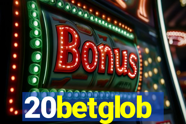 20betglob