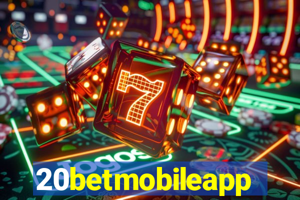 20betmobileapp