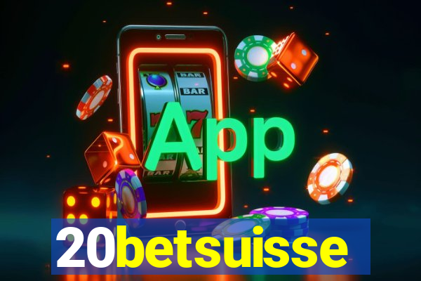 20betsuisse
