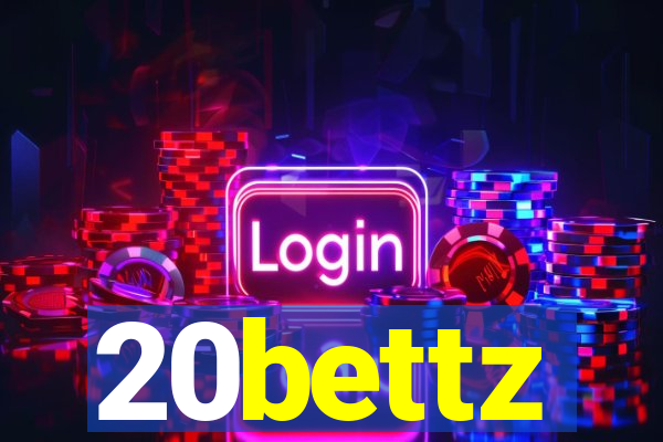 20bettz