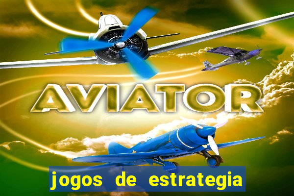 jogos de estrategia e raciocinio