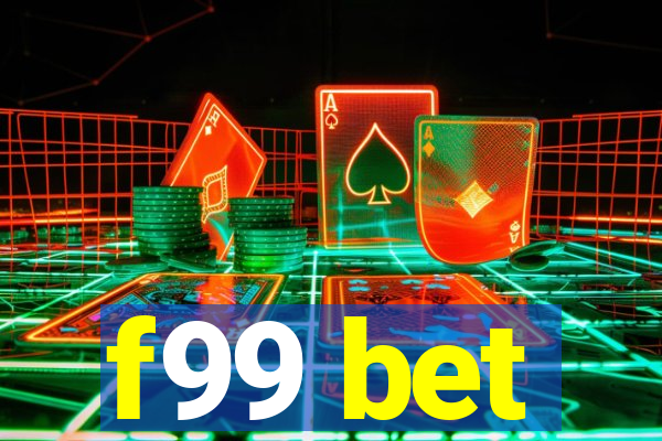 f99 bet