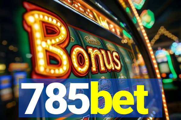 785bet