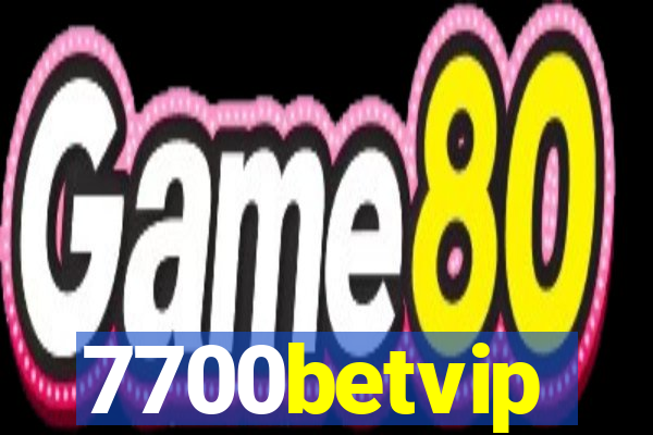 7700betvip