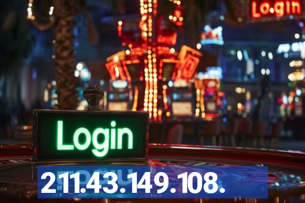 211.43.149.108.