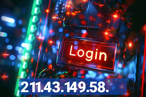 211.43.149.58.