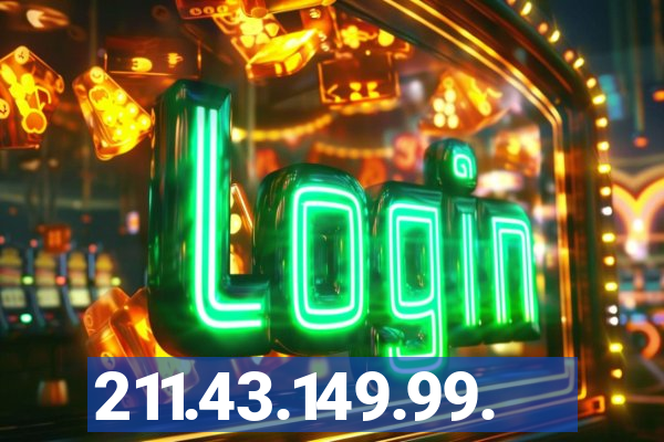 211.43.149.99.