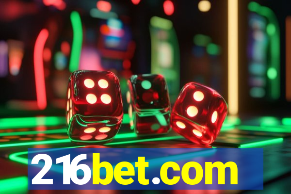 216bet.com