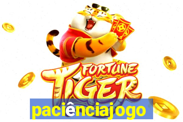 paciênciajogo