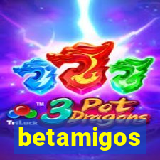 betamigos