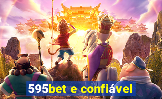 595bet e confiável