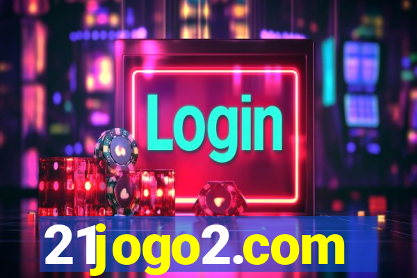 21jogo2.com