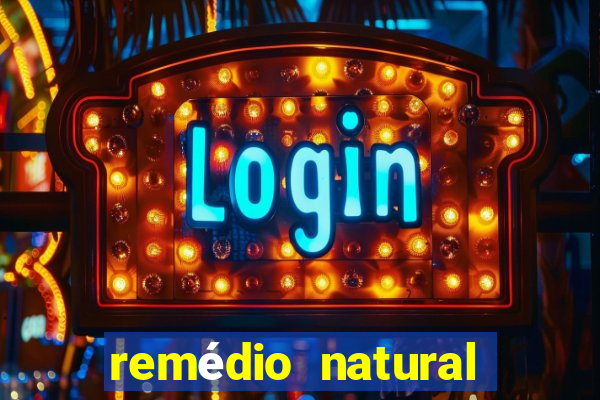 remédio natural para diabetes