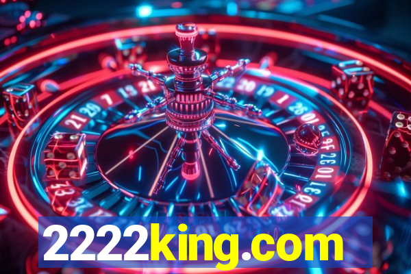 2222king.com