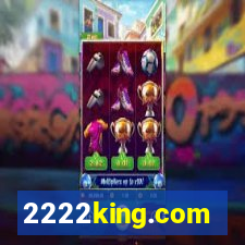 2222king.com