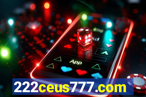 222ceus777.com