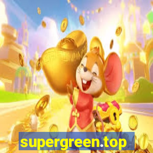 supergreen.top