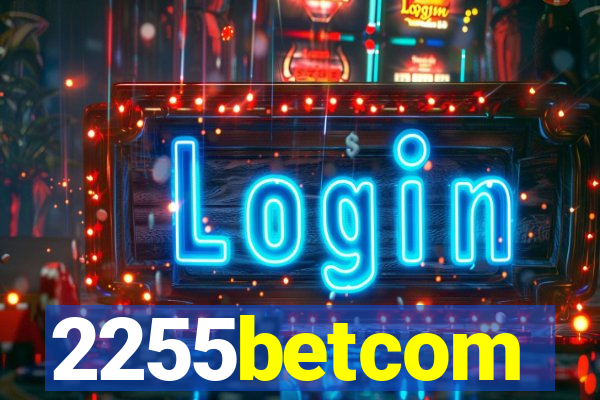 2255betcom