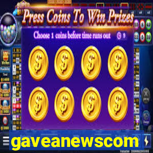 gaveanewscom