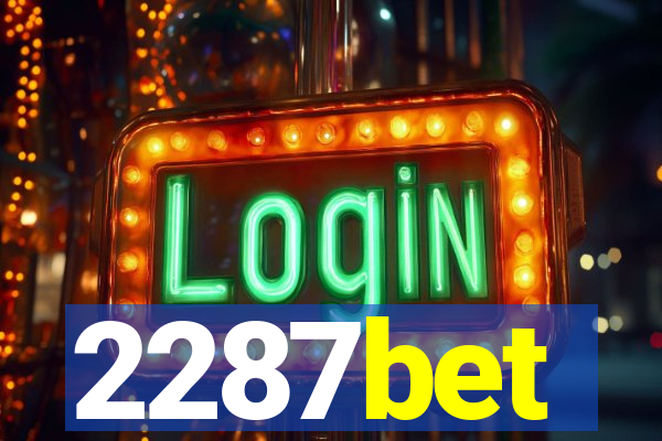 2287bet