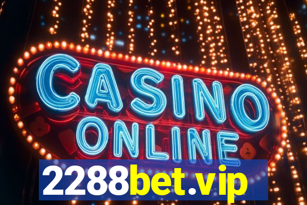 2288bet.vip