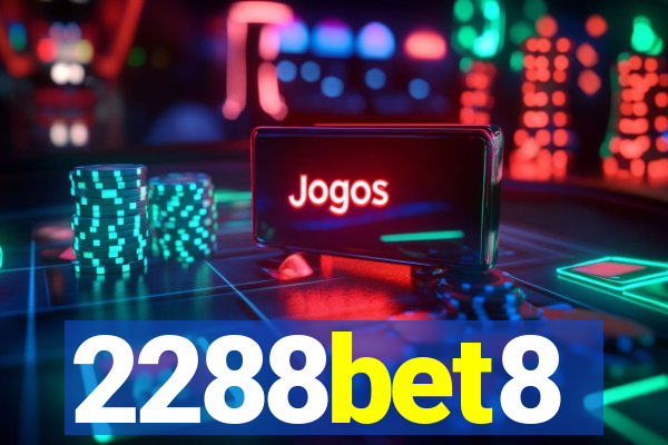 2288bet8