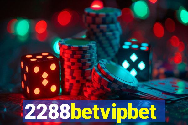 2288betvipbet
