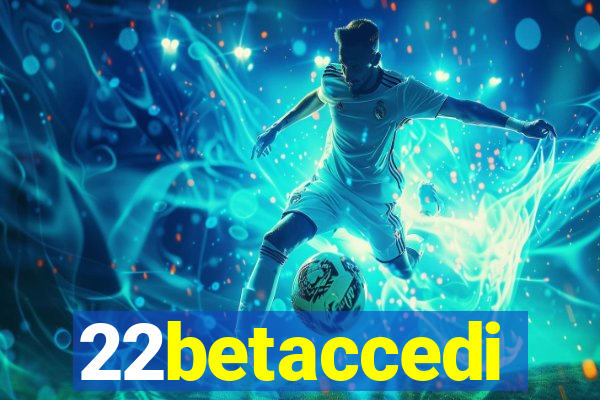22betaccedi