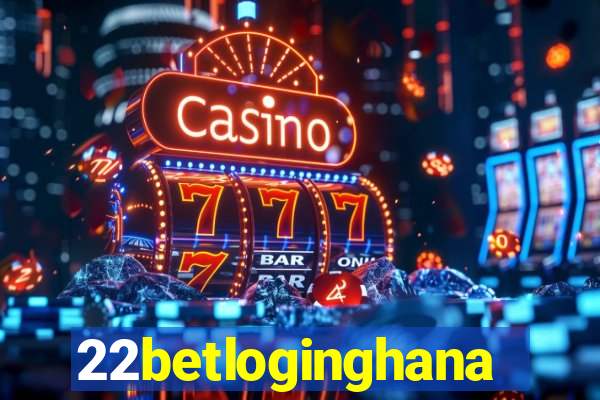 22betloginghana
