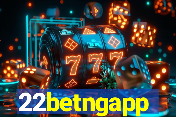 22betngapp