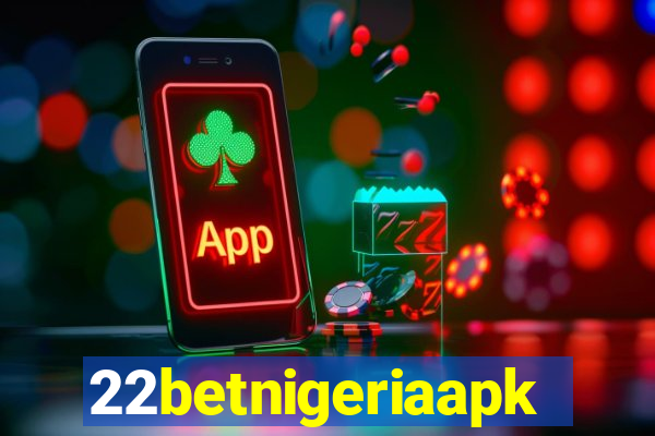 22betnigeriaapk