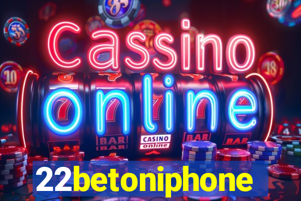 22betoniphone
